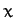 $x$